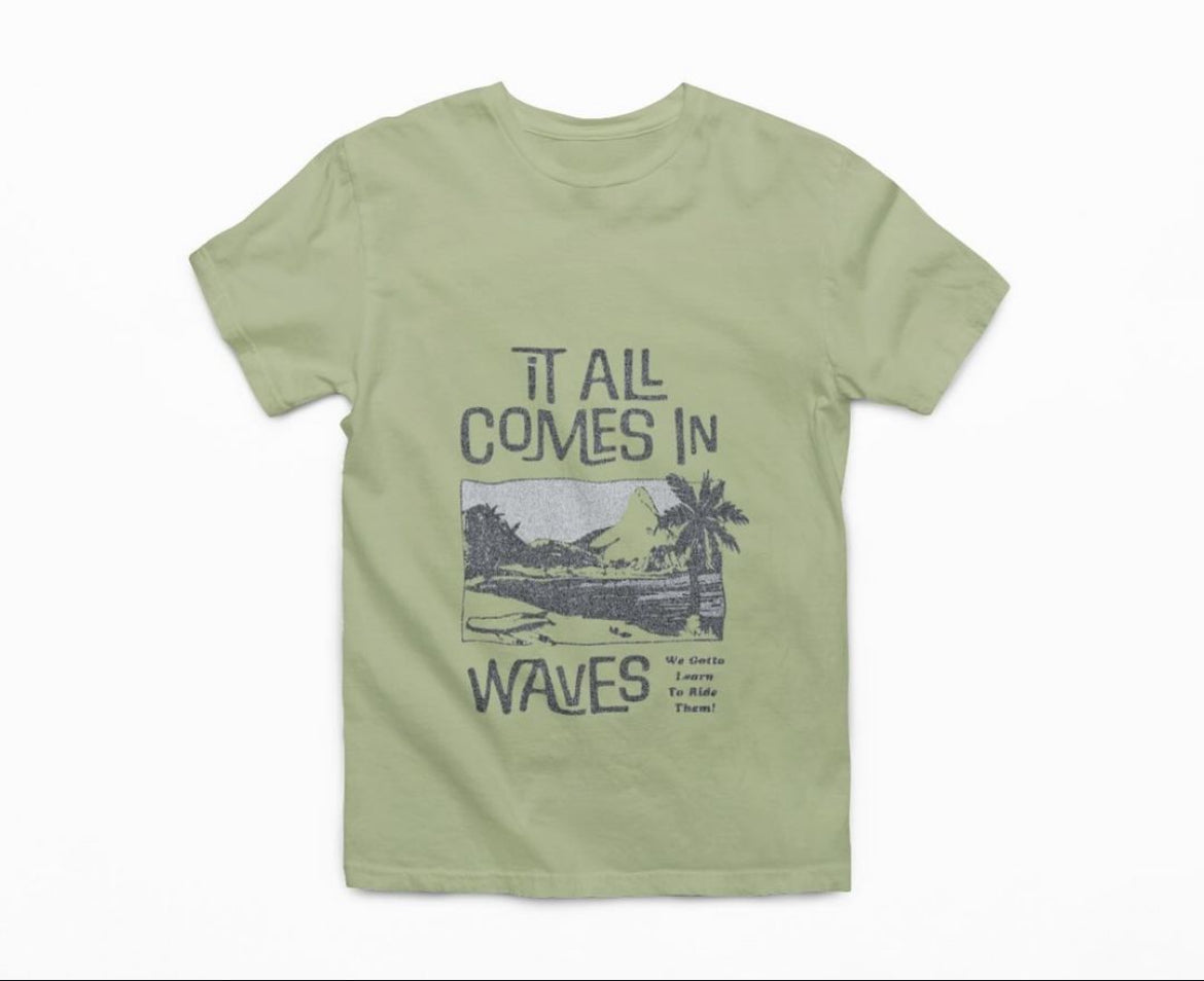 It All Comes In Waves | Round neck T - Shirt (Green)